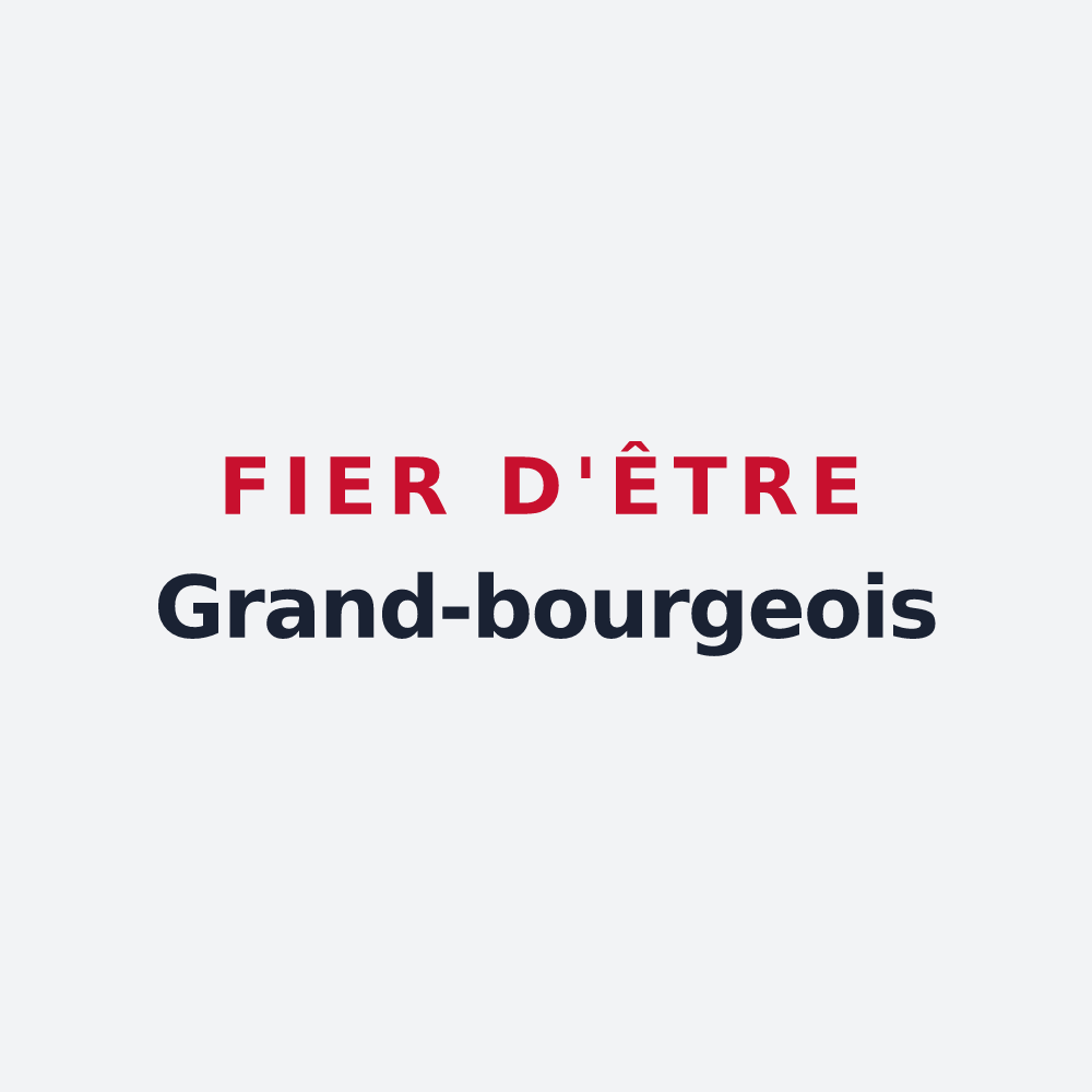 Poster « Fier d'être Grand-bourgeois » — design pour Grand-Bourg