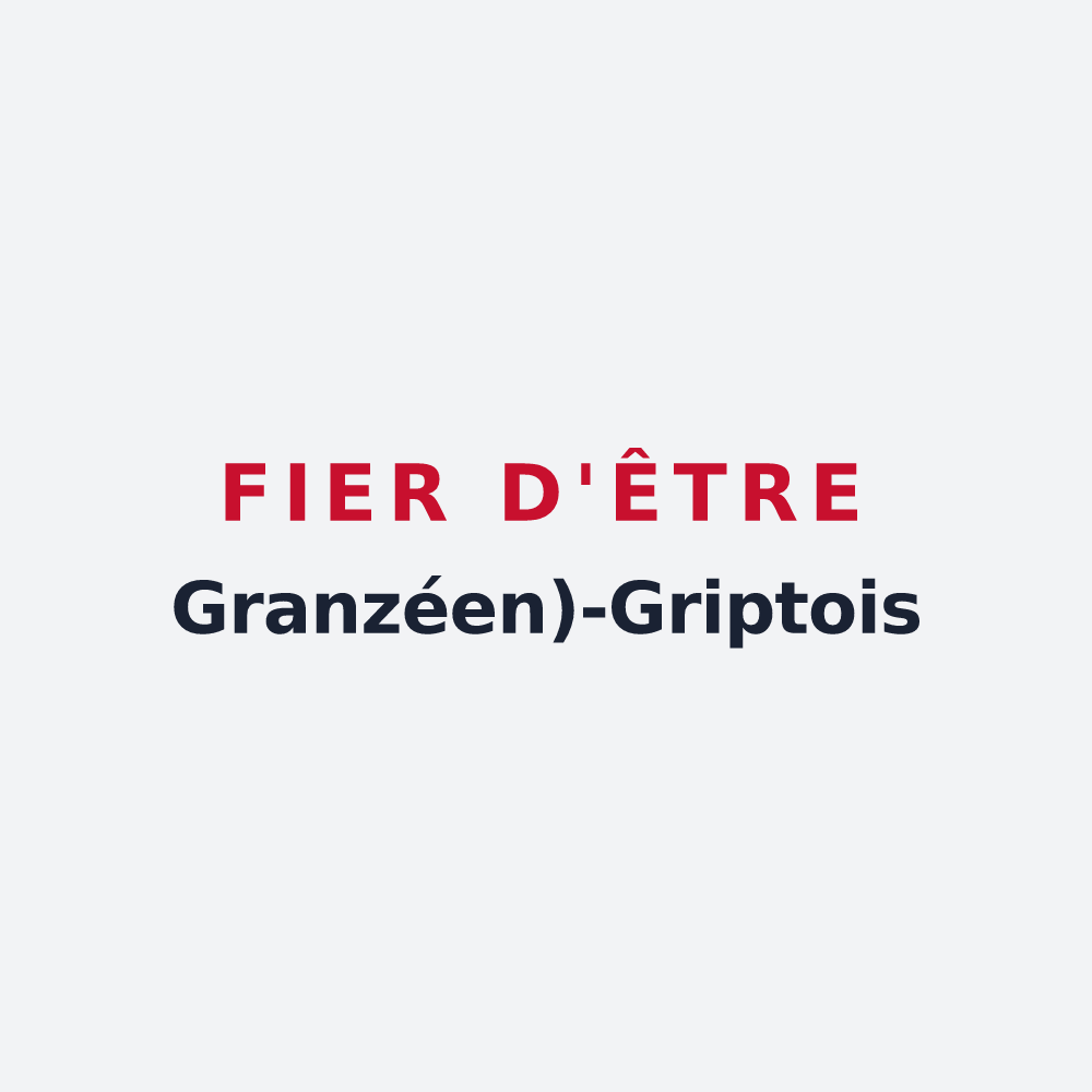 Poster « Fier d'être Granzéen)-Griptois » — design pour Granzay-Gript
