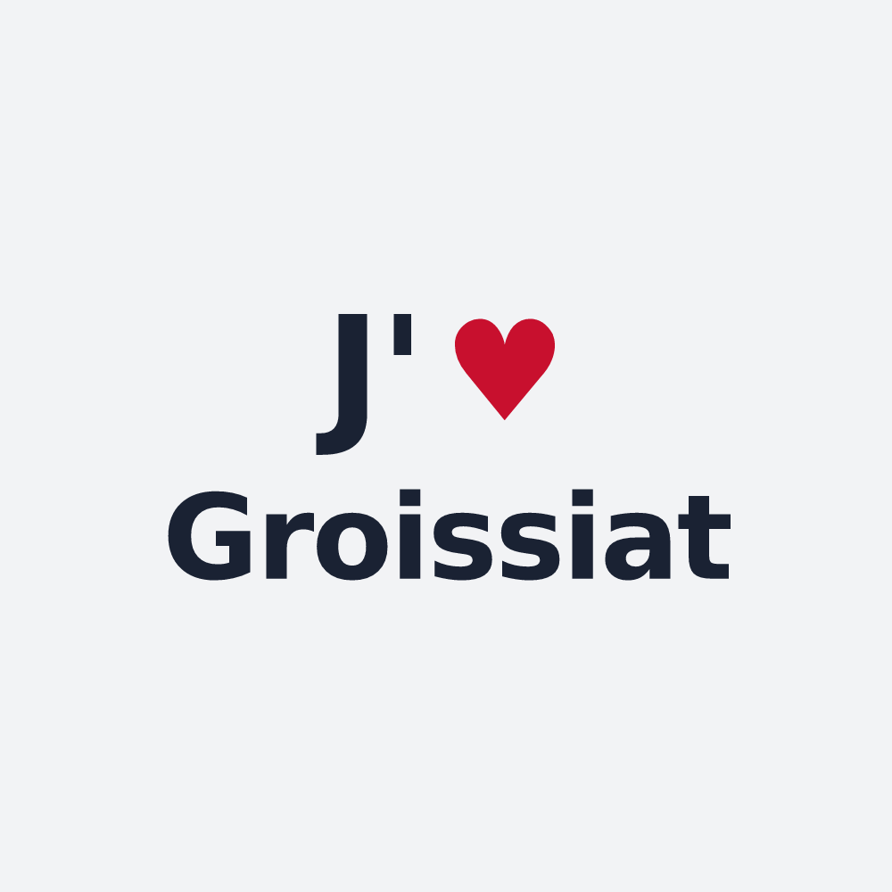 Poster personnalisé Groissiat — design J'aime Groissiat
