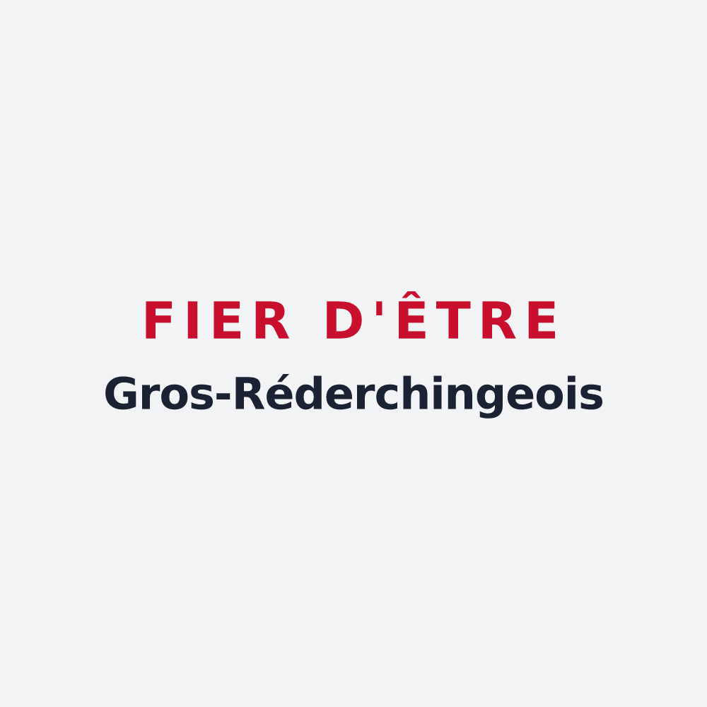Poster « Fier d'être Gros-Réderchingeois » — design pour Gros-Réderching