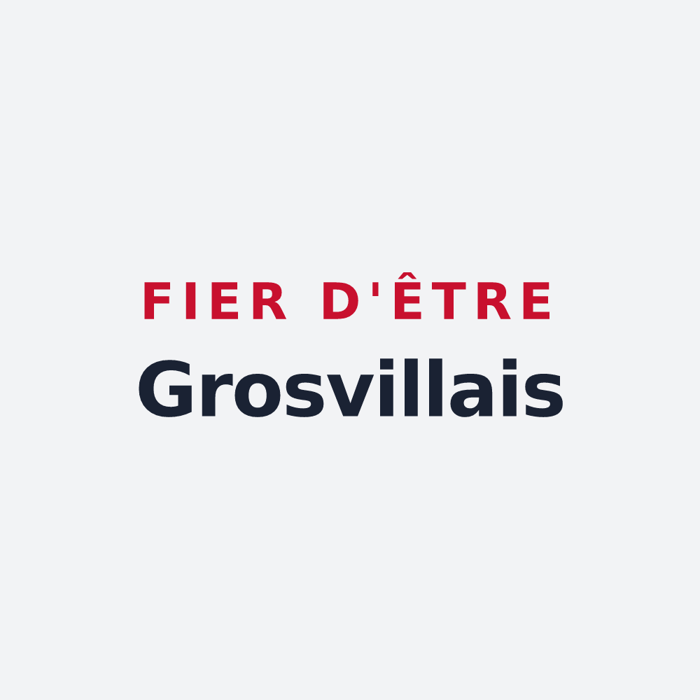 Poster « Fier d'être Grosvillais » — design pour Grosville