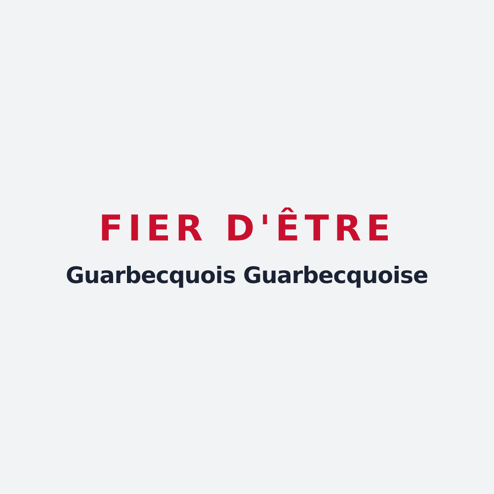 Poster « Fier d'être Guarbecquois Guarbecquoise » — design pour Guarbecque