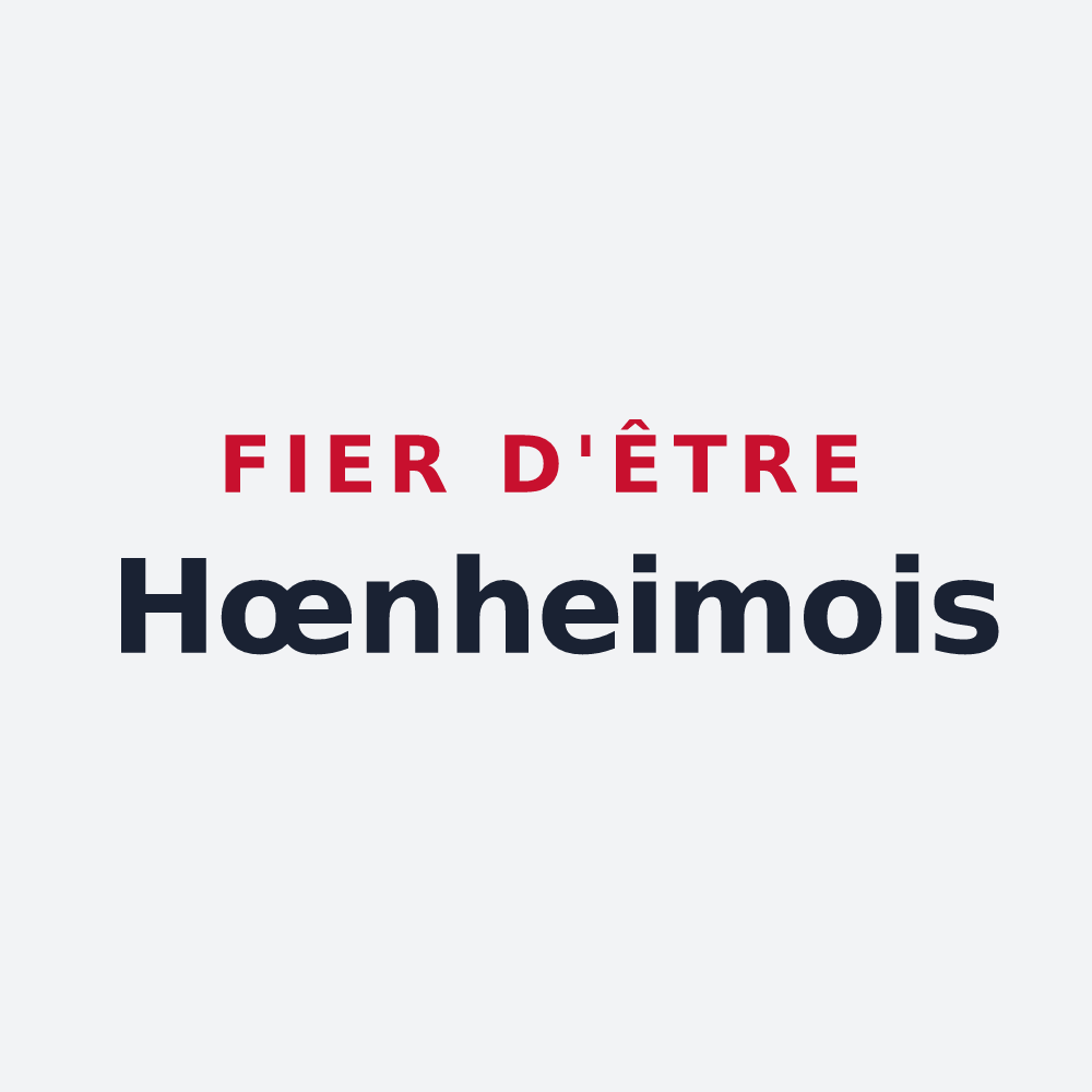 Poster « Fier d'être Hœnheimois » — design pour Hœnheim