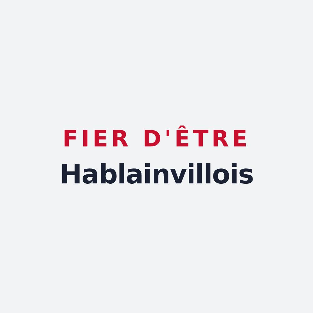 Poster « Fier d'être Hablainvillois » — design pour Hablainville