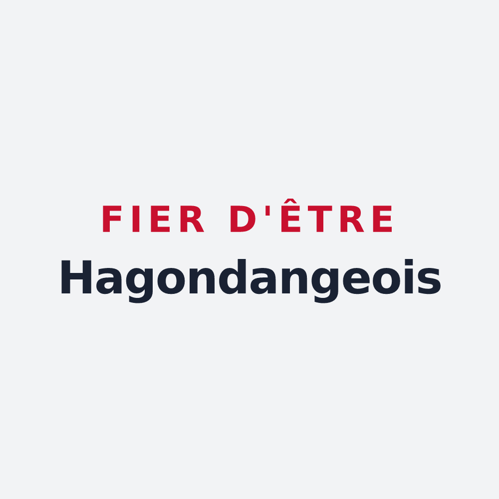 Poster « Fier d'être Hagondangeois » — design pour Hagondange