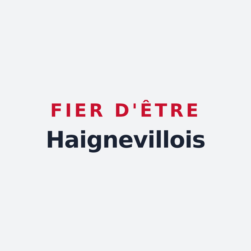 Poster « Fier d'être Haignevillois » — design pour Haigneville