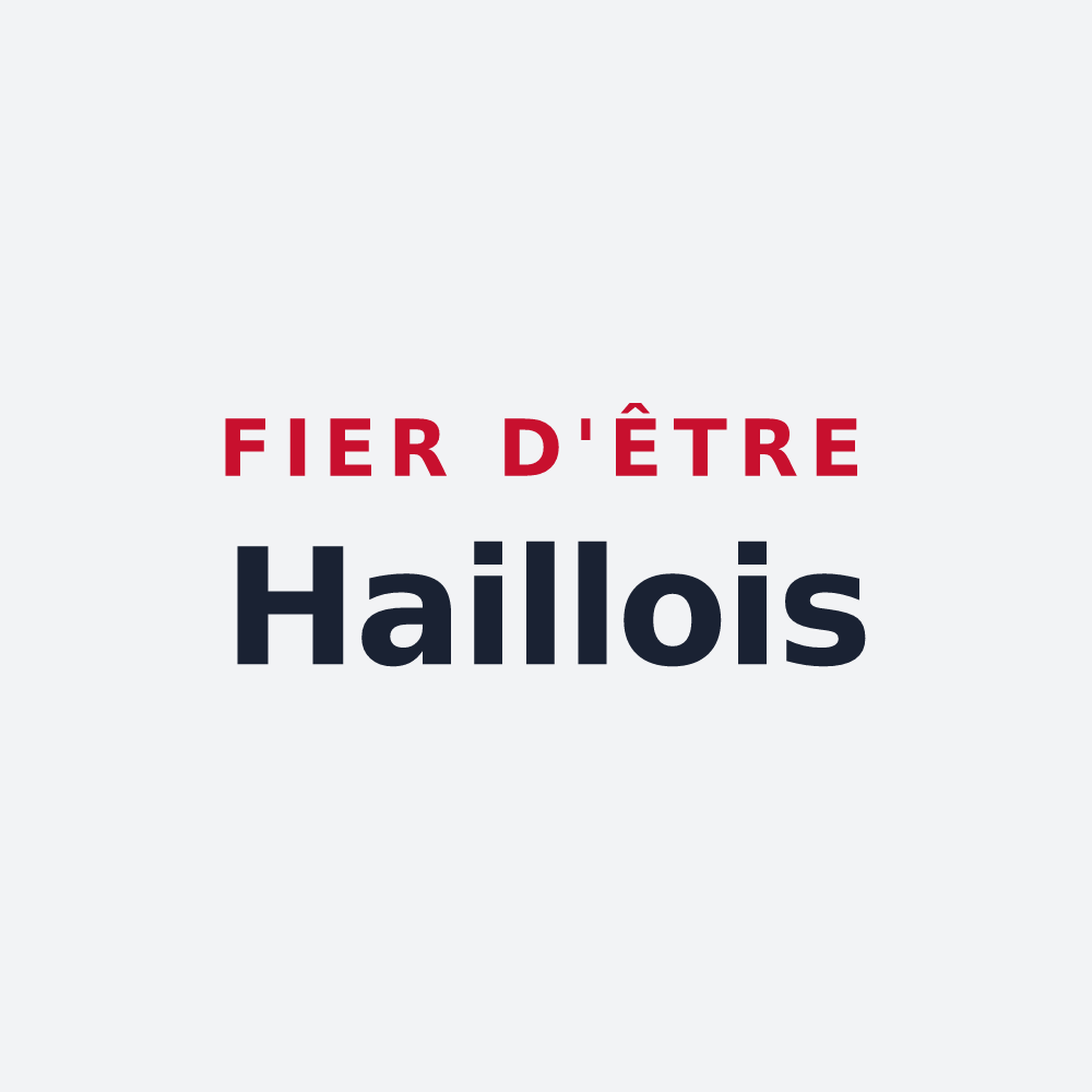 Poster « Fier d'être Haillois » — design pour Hailles