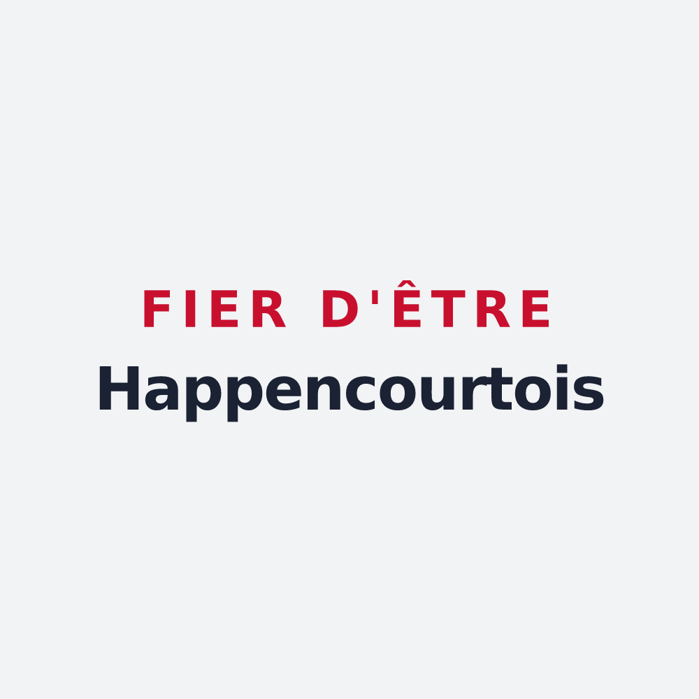 Poster « Fier d'être Happencourtois » — design pour Happencourt