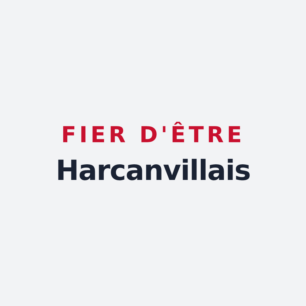 Poster « Fier d'être Harcanvillais » — design pour Harcanville