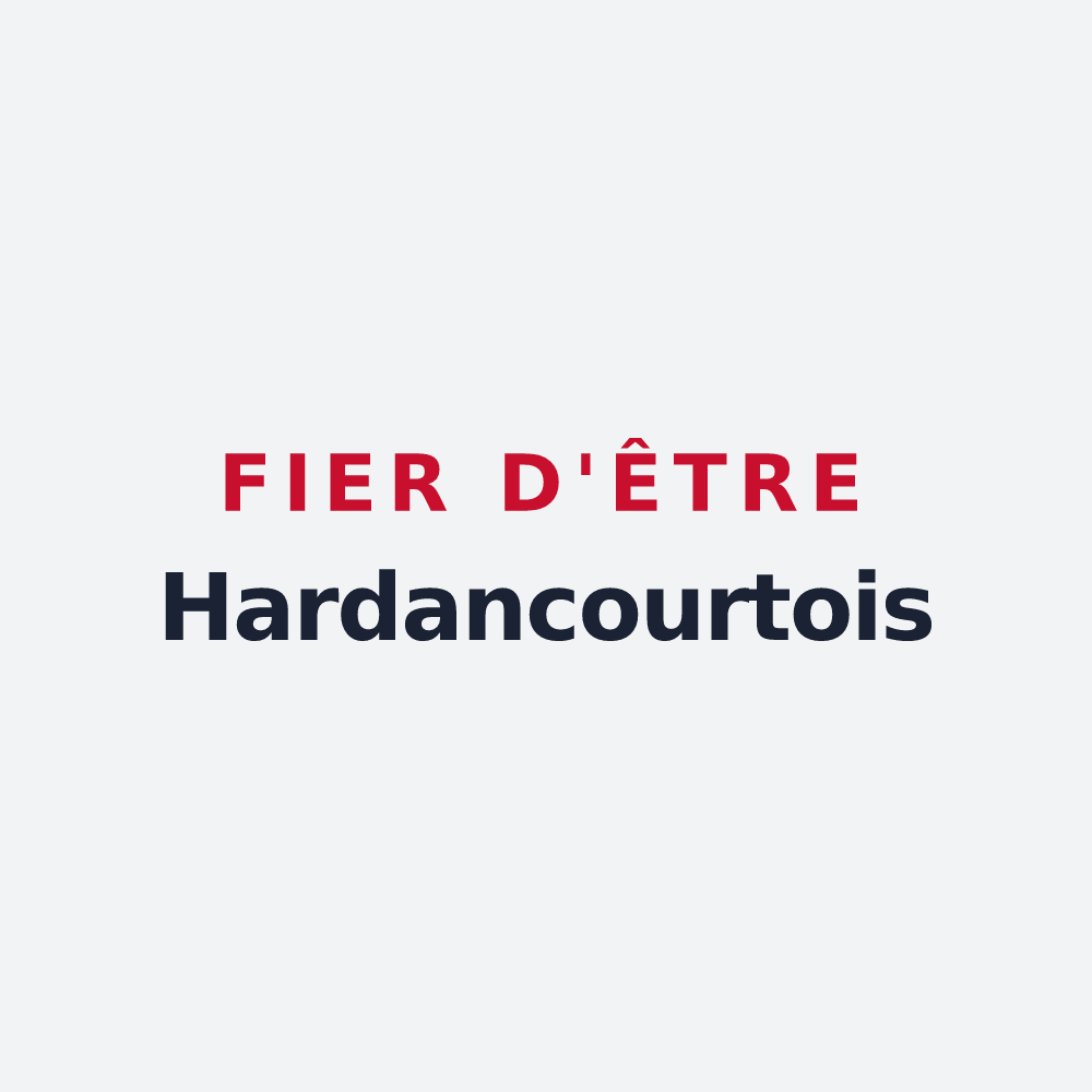 Poster « Fier d'être Hardancourtois » — design pour Hardancourt