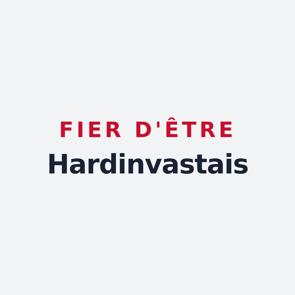 Poster « Fier d'être Hardinvastais » — design pour Hardinvast