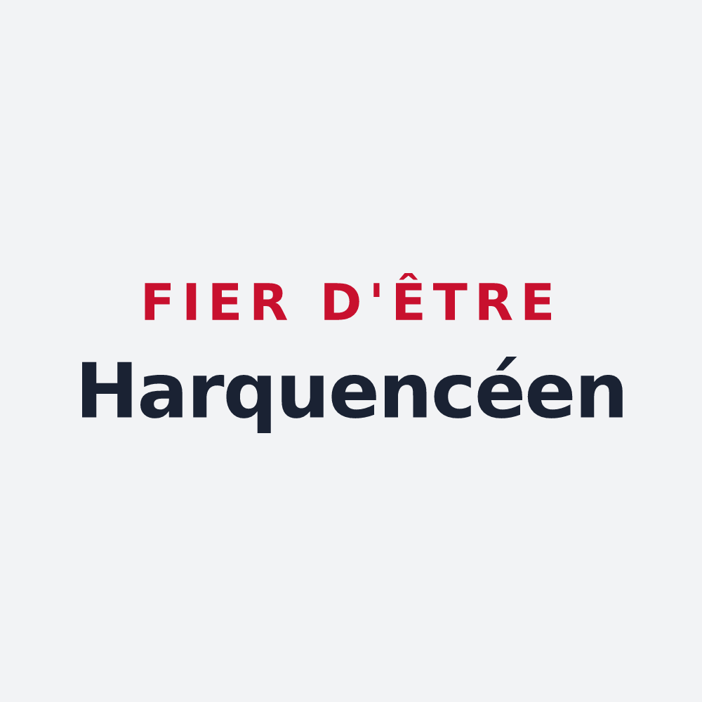 Poster « Fier d'être Harquencéen » — design pour Harquency