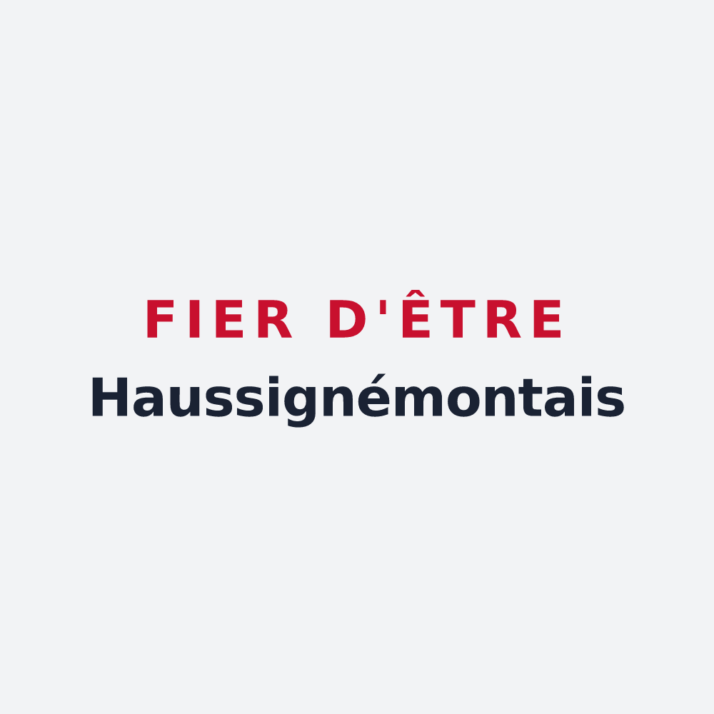 Poster « Fier d'être Haussignémontais » — design pour Haussignémont