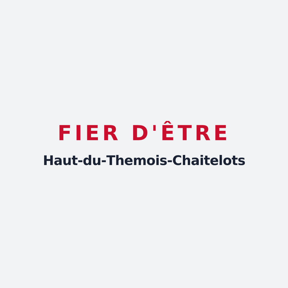 Poster « Fier d'être Haut-du-Themois-Chaitelots » — design pour Haut-du-Them-Château-Lambert