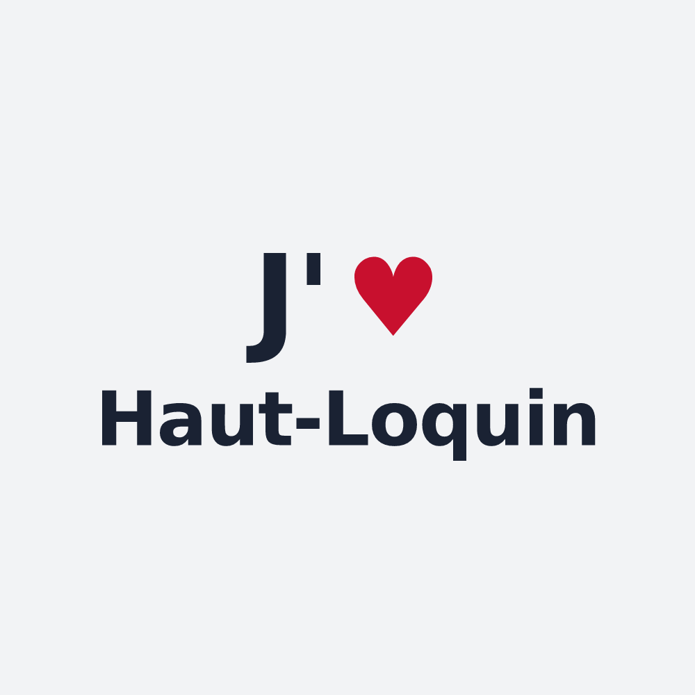 Poster personnalisé Haut-Loquin — design J'aime Haut-Loquin