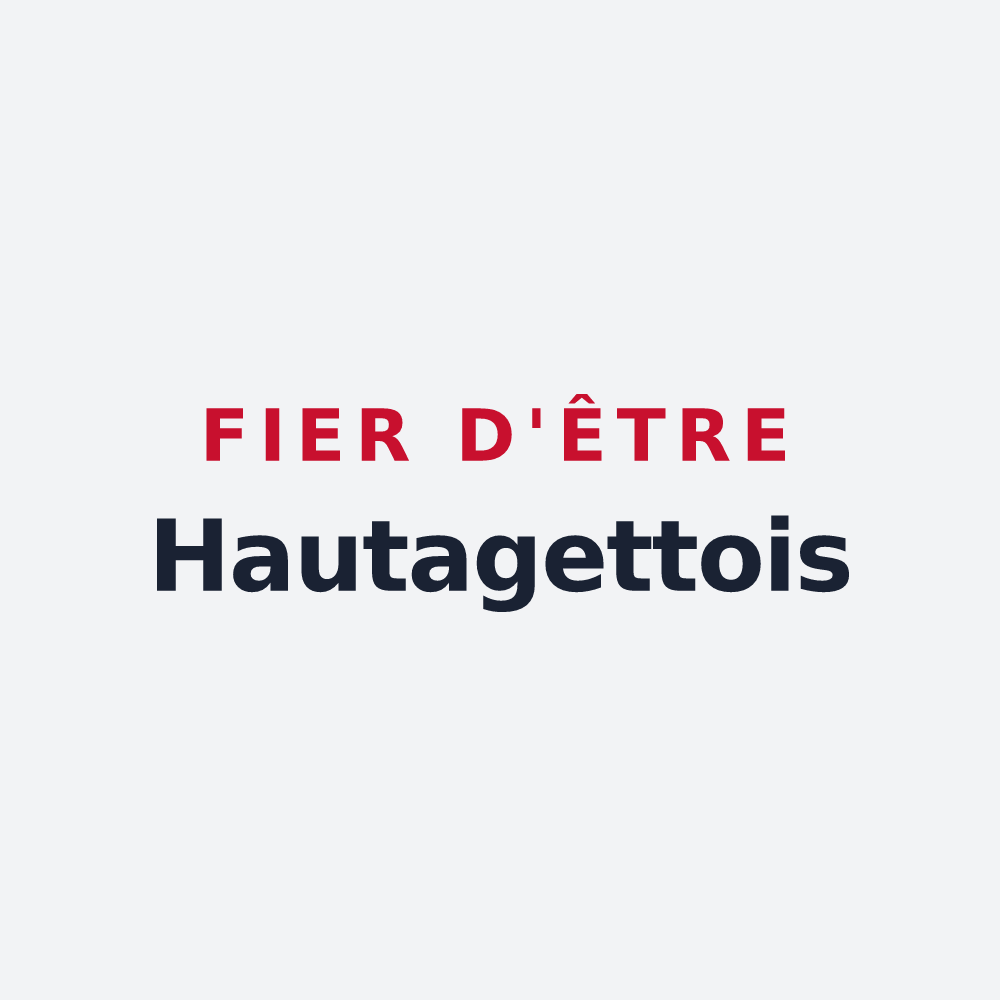 Poster « Fier d'être Hautagettois » — design pour Hautaget