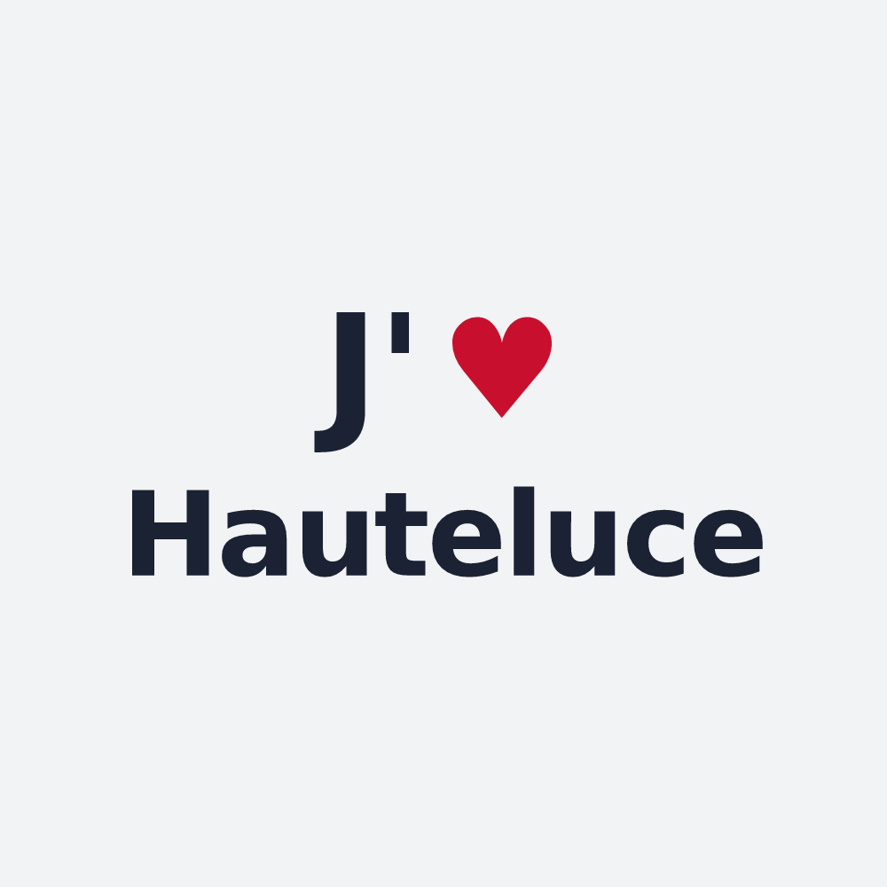 Poster personnalisé Hauteluce — design « J'aime Hauteluce » imprimé sur le poster