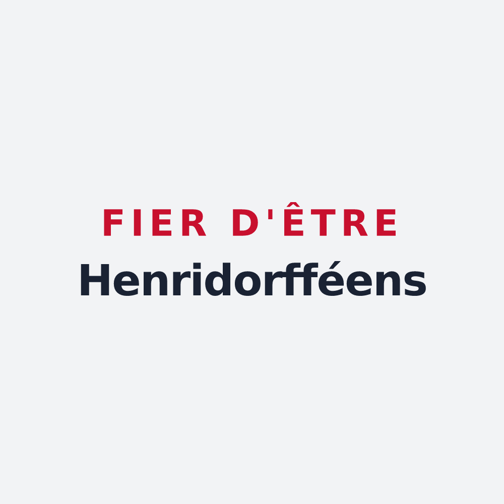 Poster « Fier d'être Henridorfféens » — design pour Henridorff