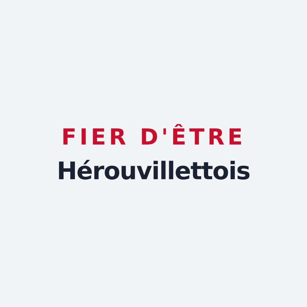 Poster « Fier d'être Hérouvillettois » — design pour Hérouvillette