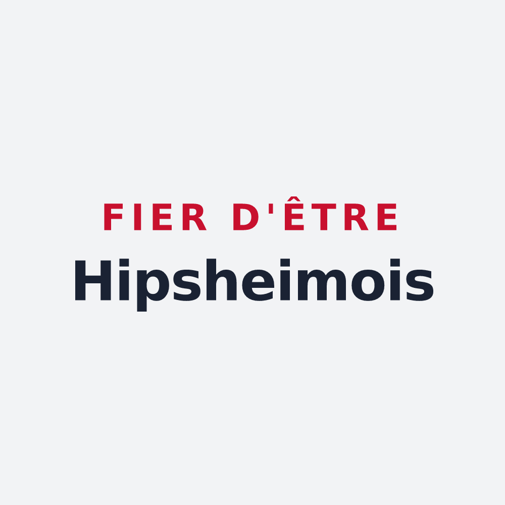 Poster « Fier d'être Hipsheimois » — design pour Hipsheim