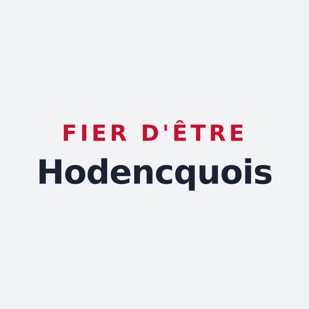 Poster « Fier d'être Hodencquois » — design pour Hodenc-l'Évêque
