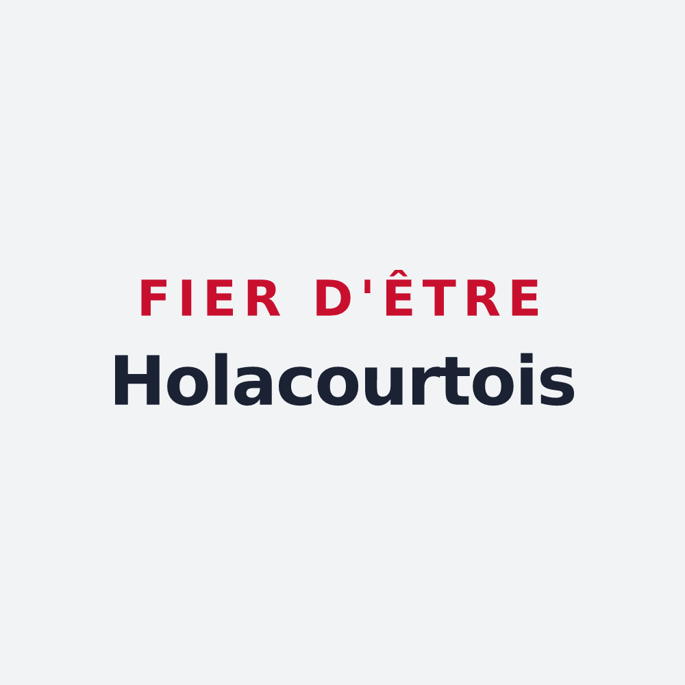 Poster « Fier d'être Holacourtois » — design pour Holacourt