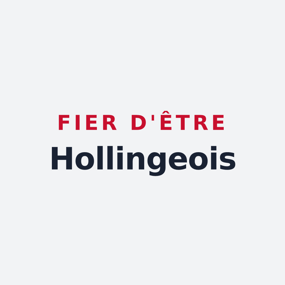 Poster « Fier d'être Hollingeois » — design pour Holling
