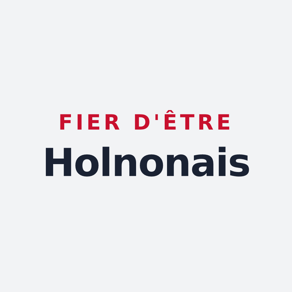 Poster « Fier d'être Holnonais » — design pour Holnon
