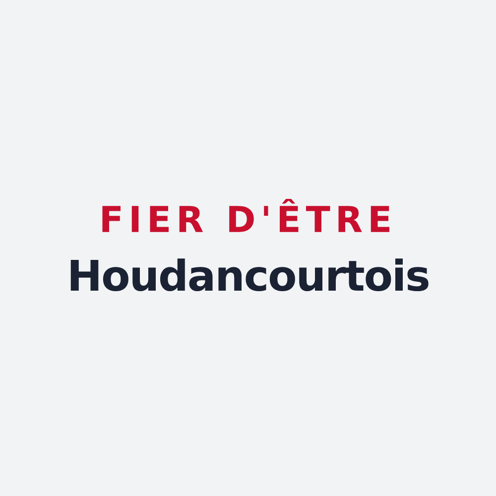 Poster « Fier d'être Houdancourtois » — design pour Houdancourt