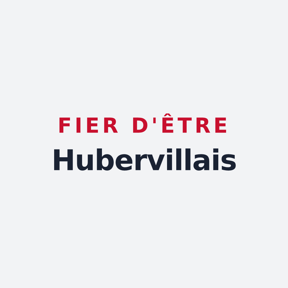 Poster « Fier d'être Hubervillais » — design pour Huberville