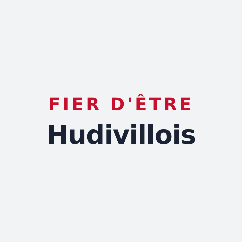 Poster « Fier d'être Hudivillois » — design pour Hudiviller