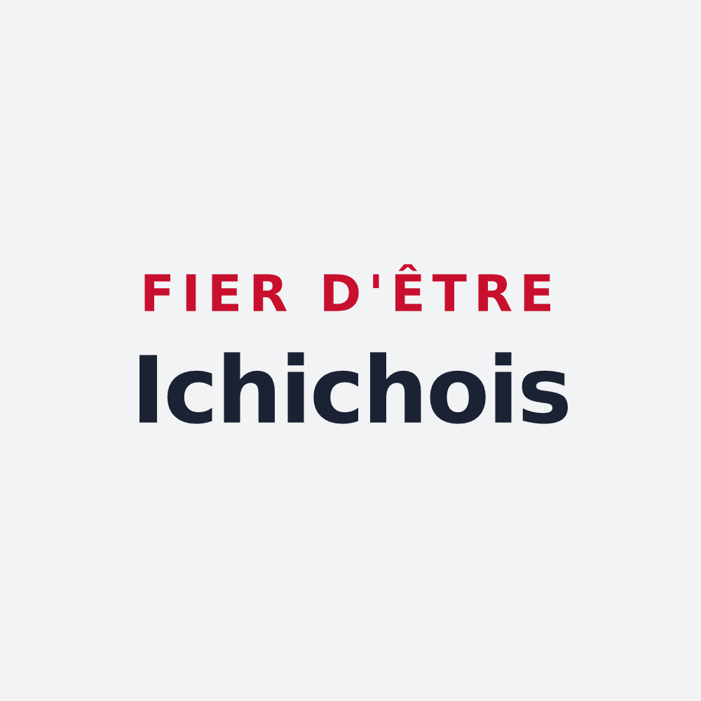 Poster « Fier d'être Ichichois » — design pour Ichy