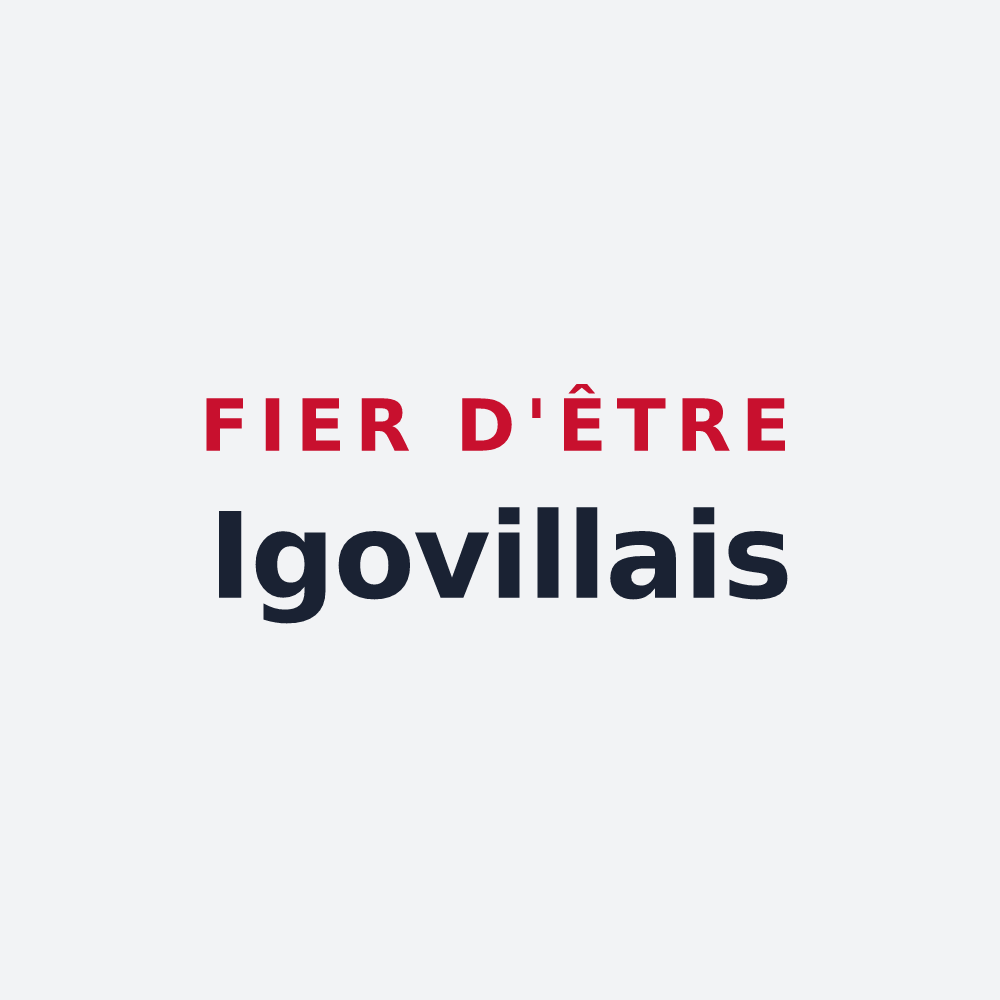 Poster « Fier d'être Igovillais » — design pour Igoville