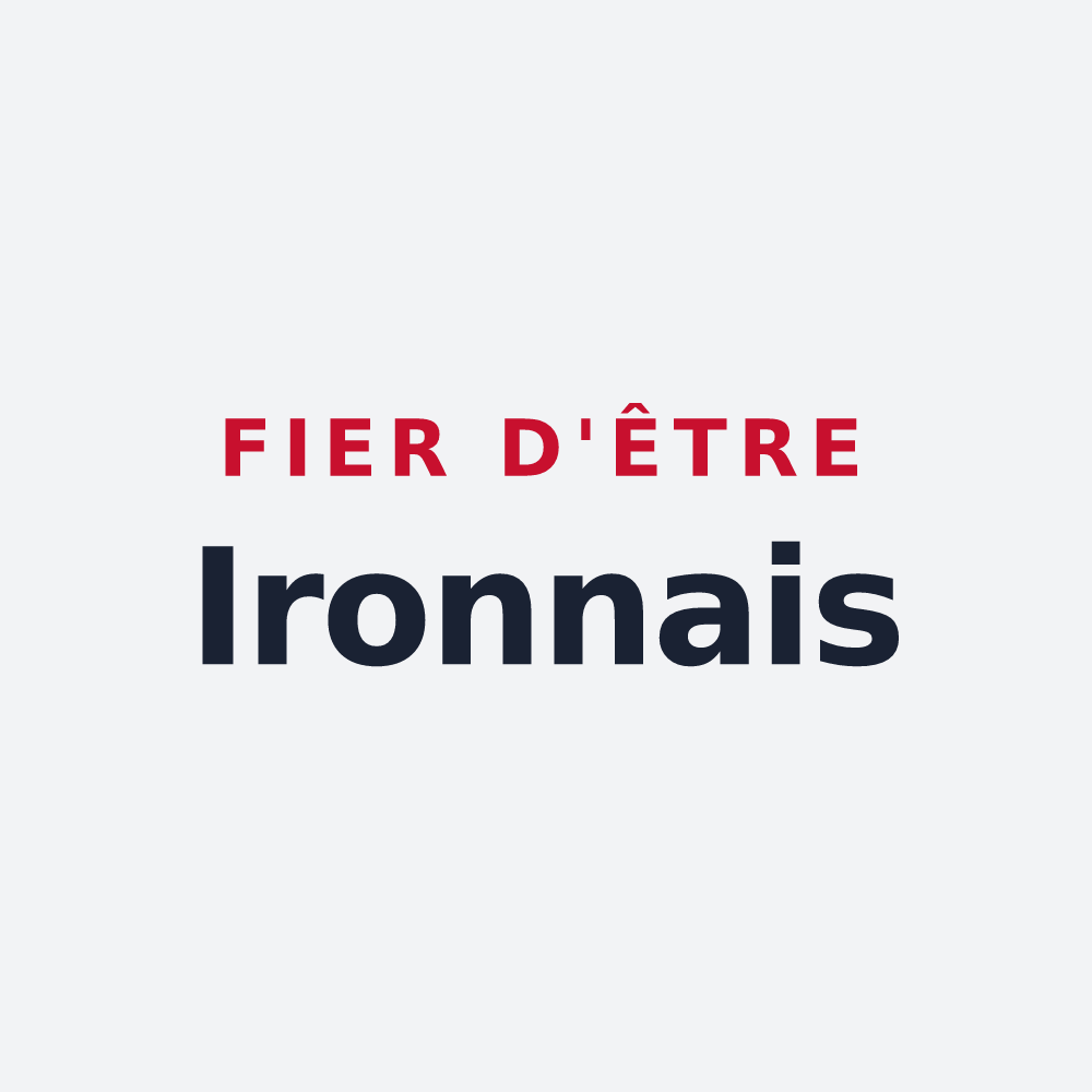 Poster « Fier d'être Ironnais » — design pour Iron