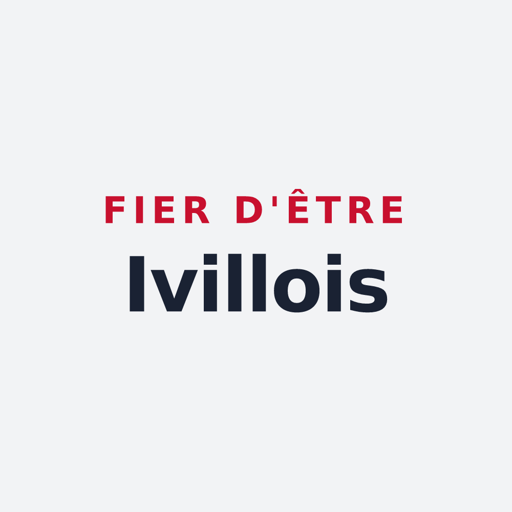 Poster « Fier d'être Ivillois » — design pour Iville