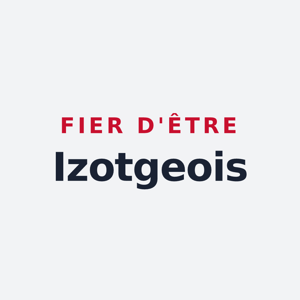 Poster « Fier d'être Izotgeois » — design pour Izotges