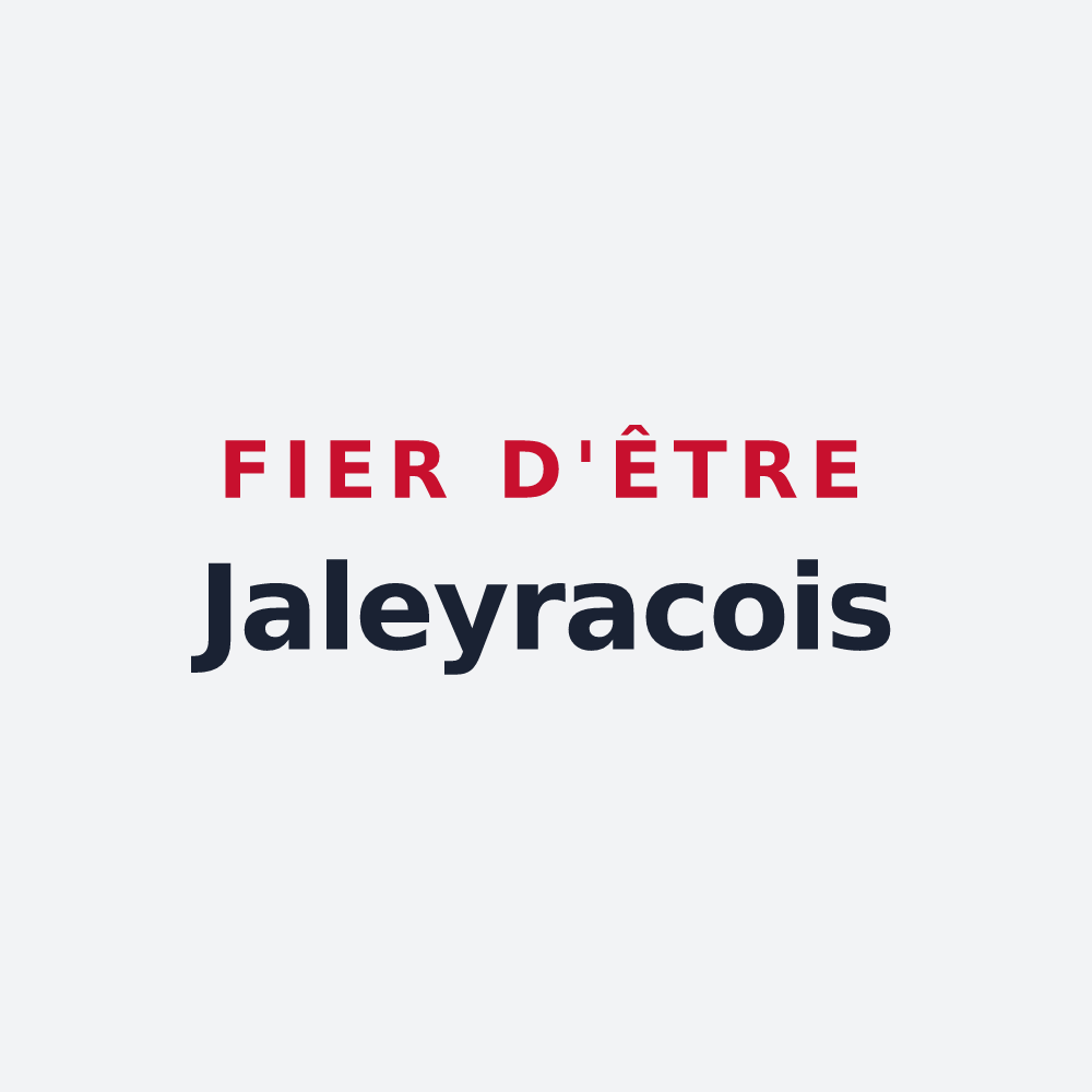 Poster « Fier d'être Jaleyracois » — design pour Jaleyrac