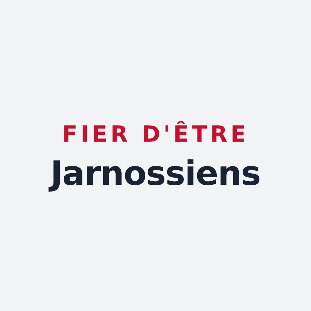 Poster « Fier d'être Jarnossiens » — design pour Jarnosse