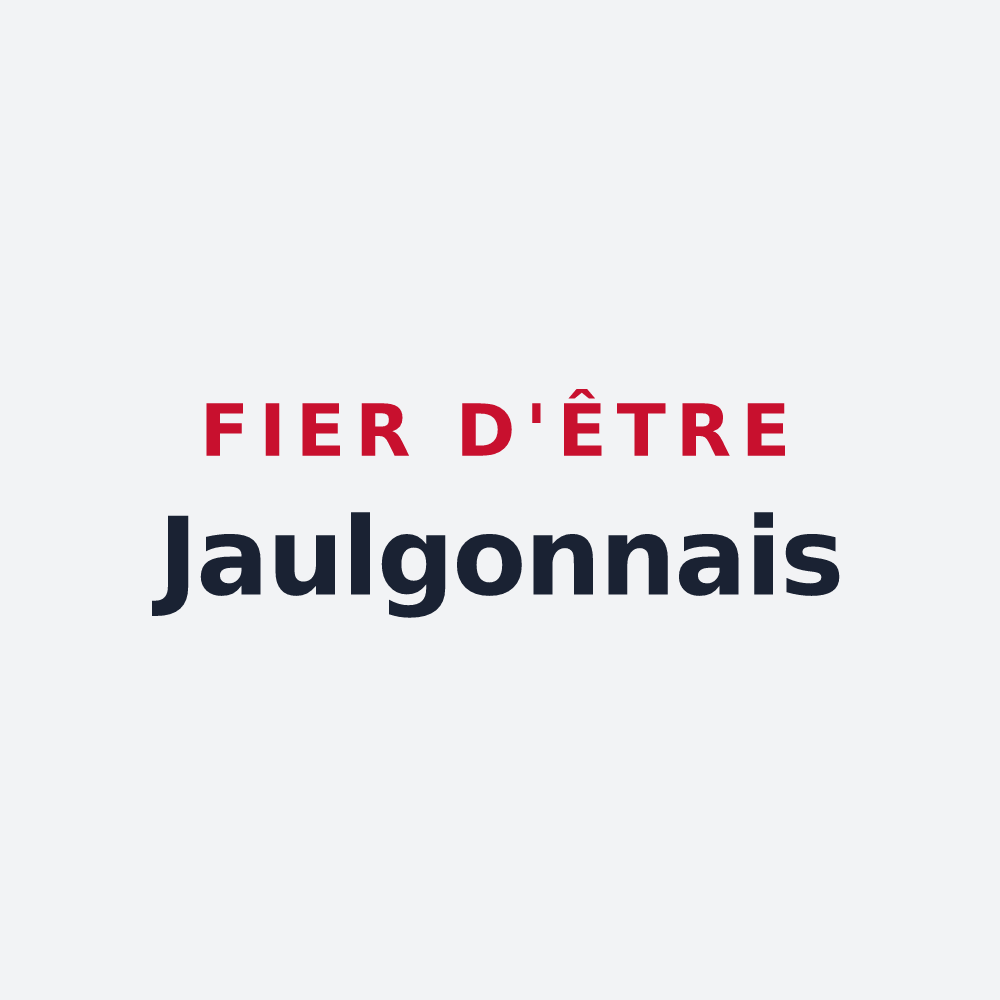 Poster « Fier d'être Jaulgonnais » — design pour Jaulgonne