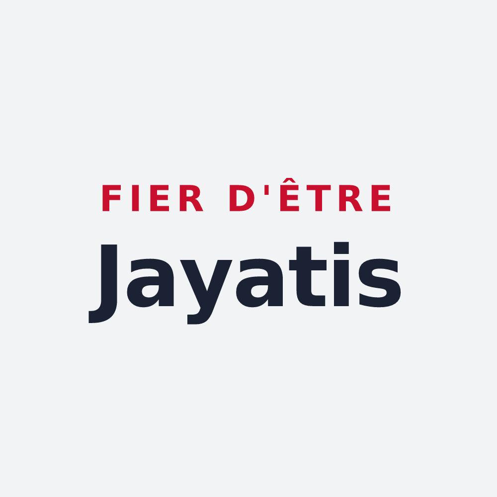 Poster « Fier d'être Jayatis » — design pour Jayat