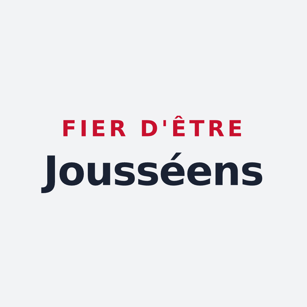 Poster « Fier d'être Jousséens » — design pour Joussé