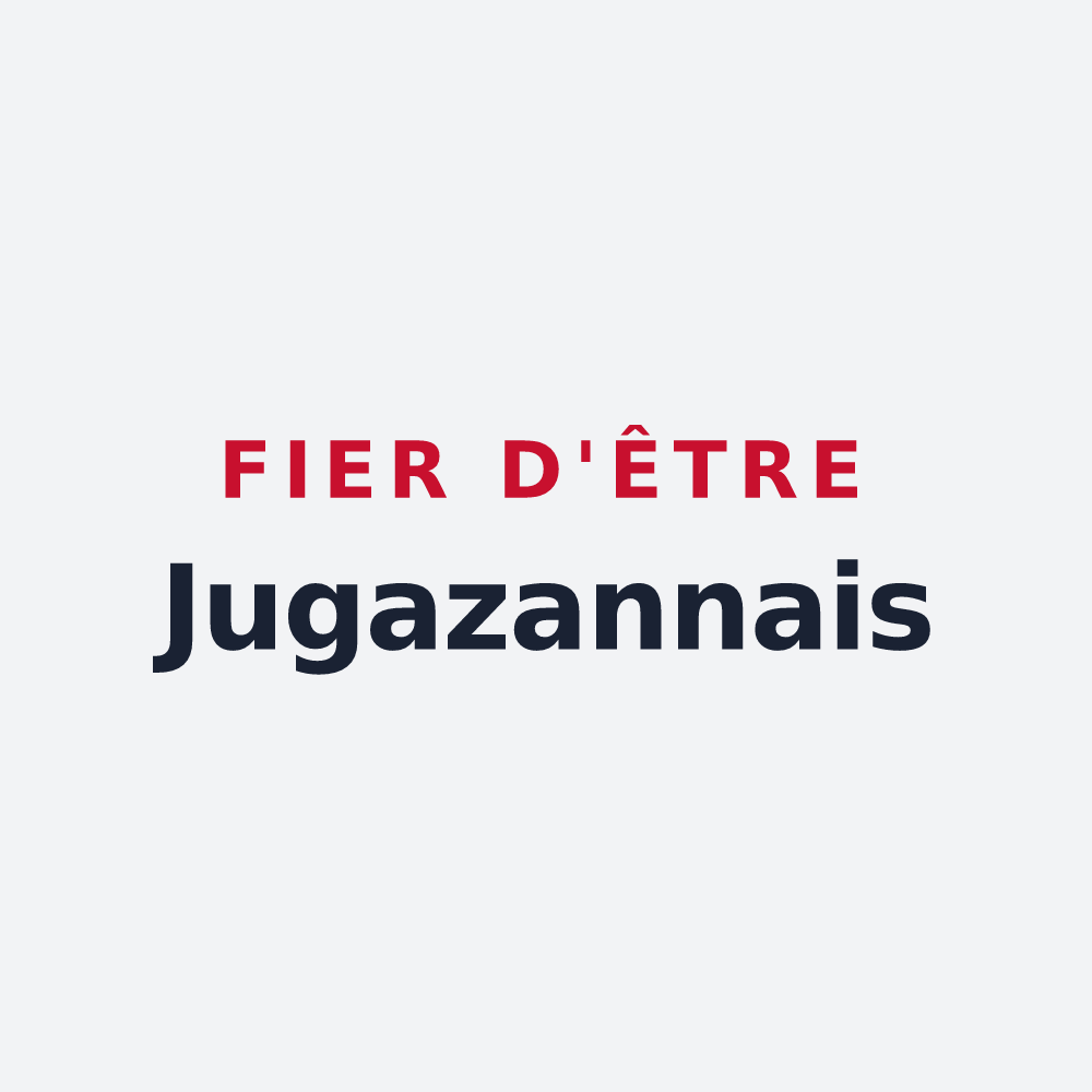 Poster « Fier d'être Jugazannais » — design pour Jugazan