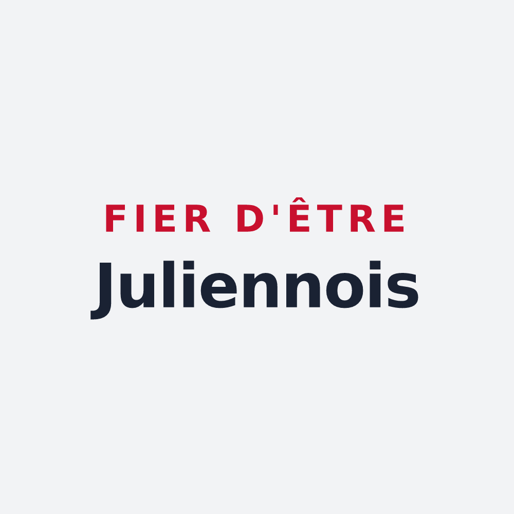 Poster « Fier d'être Juliennois » — design pour Julienne