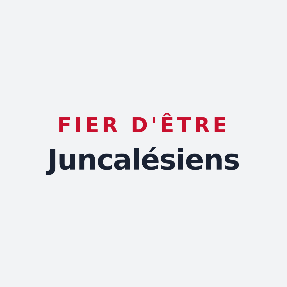 Poster « Fier d'être Juncalésiens » — design pour Juncalas