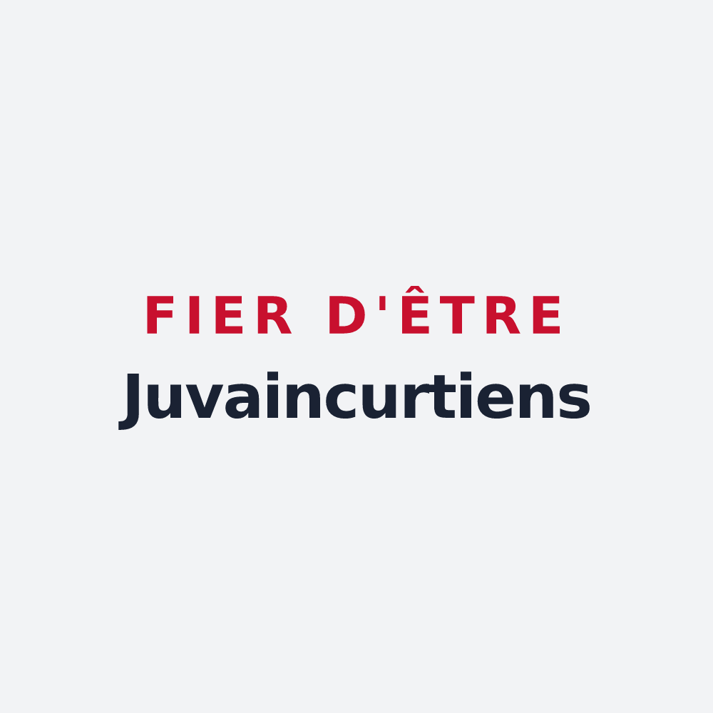 Poster « Fier d'être Juvaincurtiens » — design pour Juvaincourt
