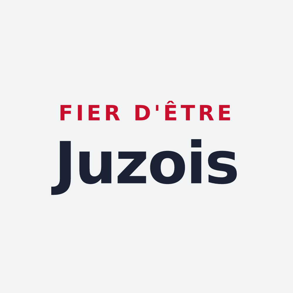 Poster « Fier d'être Juzois » — design pour Juzes