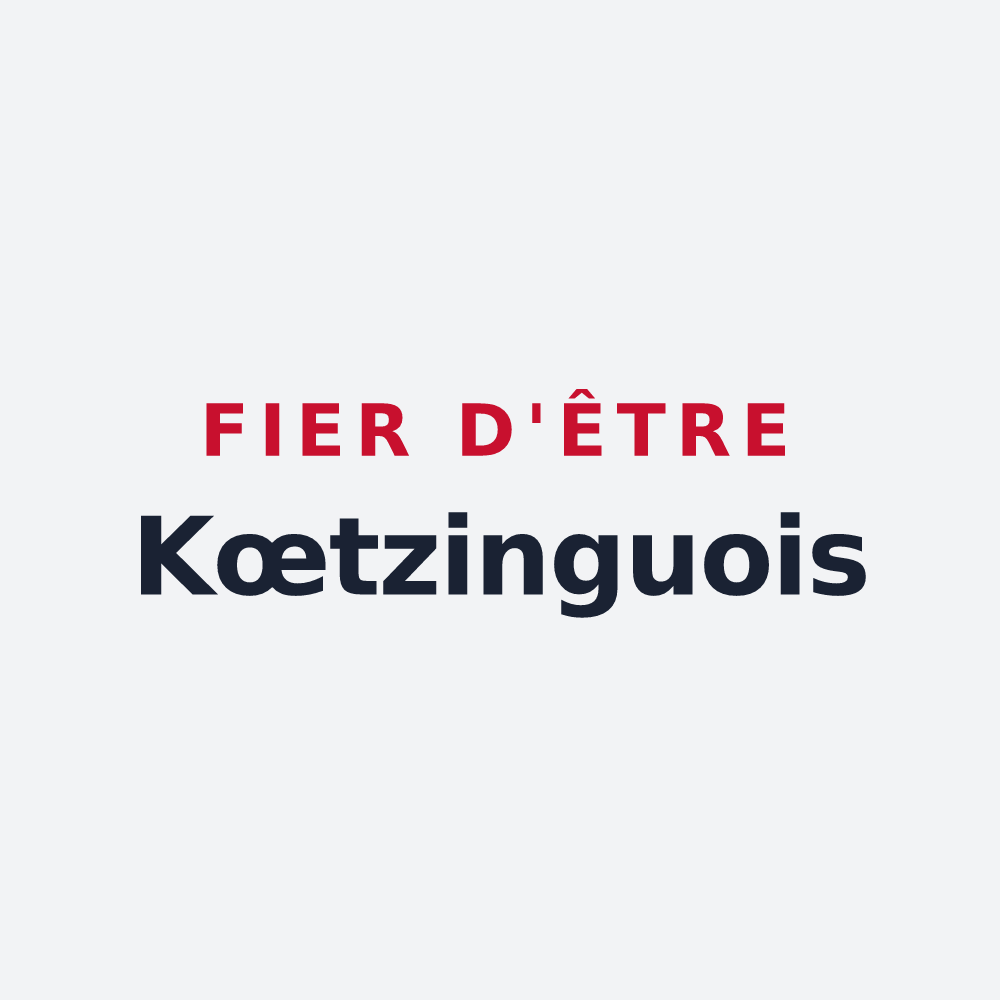 Poster « Fier d'être Kœtzinguois » — design pour Kœtzingue