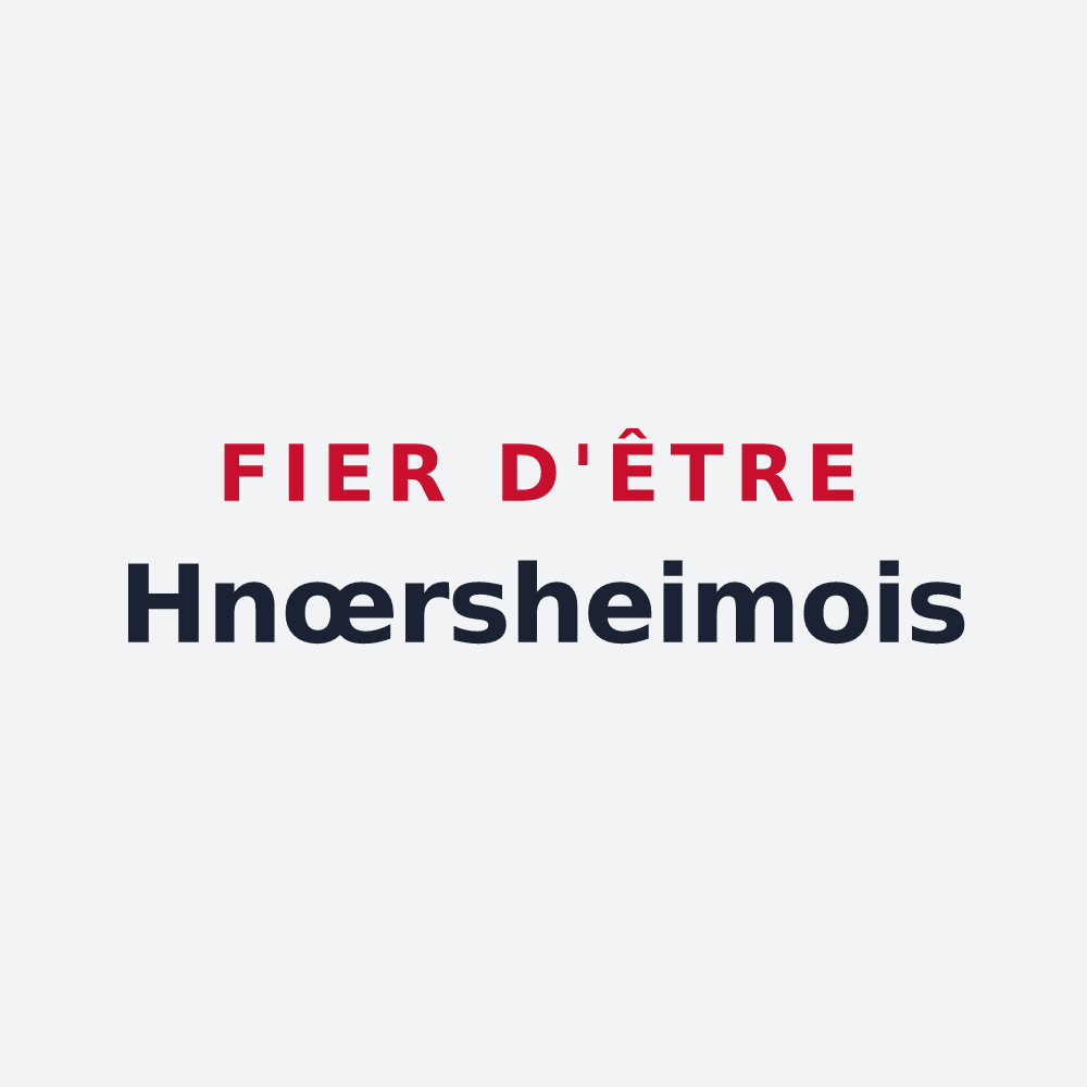 Poster « Fier d'être Hnœrsheimois » — design pour Knœrsheim