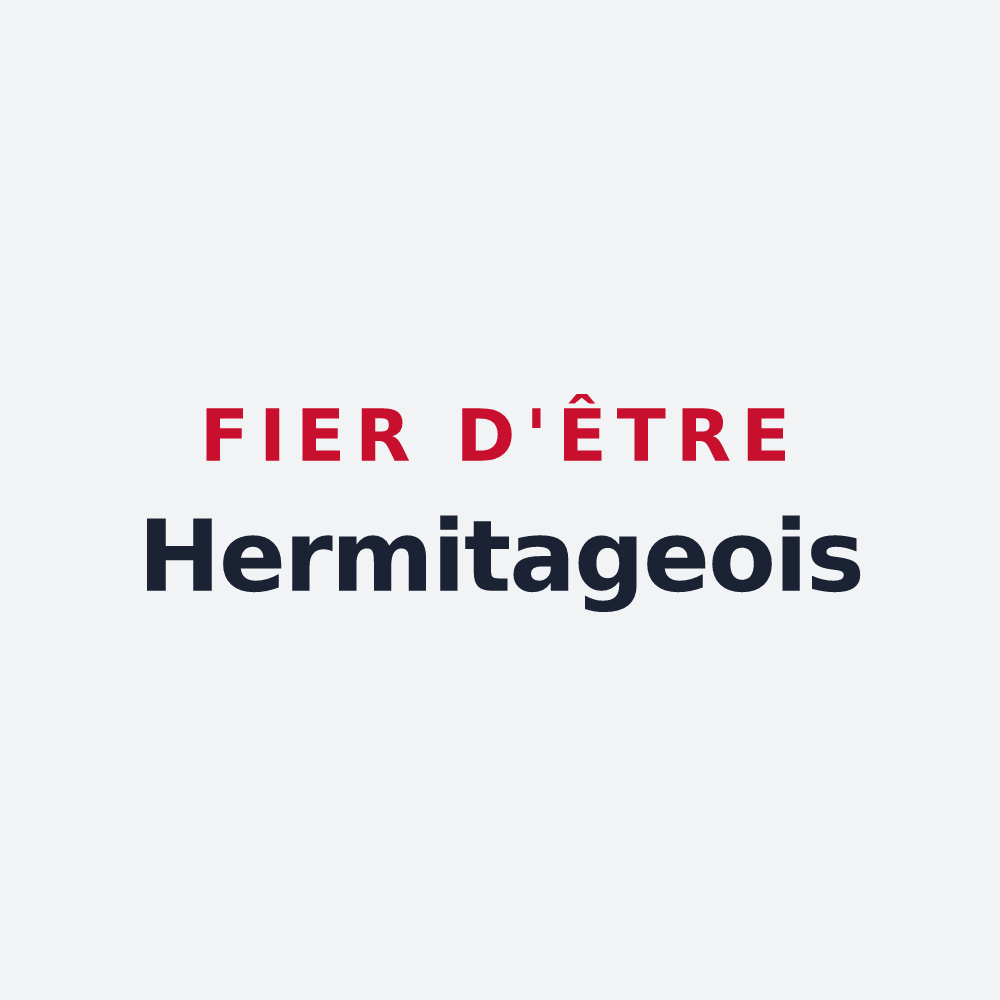 Poster « Fier d'être Hermitageois » — design pour L'Hermitage