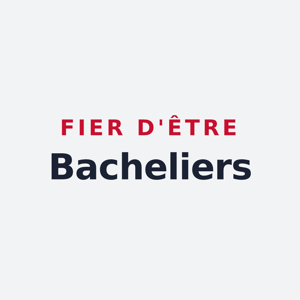 Poster « Fier d'être Bacheliers » — design pour La Bachellerie